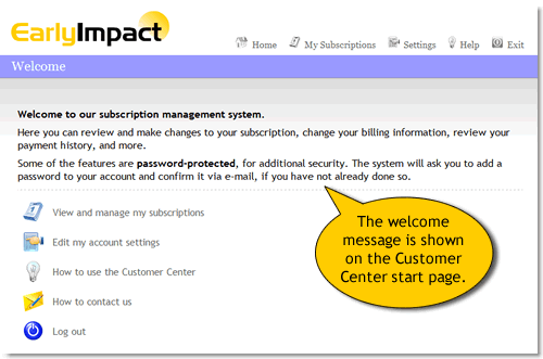 Example of Welcome Message shown on the Customer Center start page
